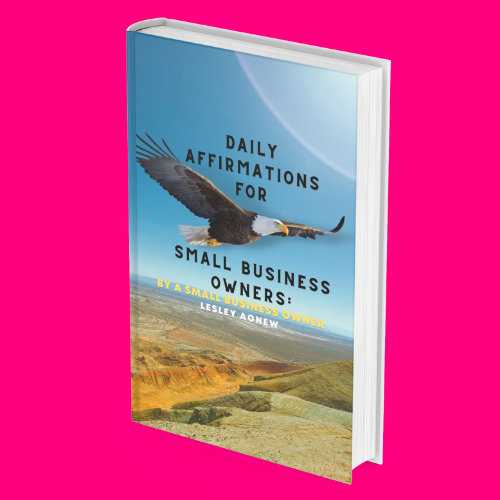 Daily Affirmations for Small Business Owners:By a Small Business Owner